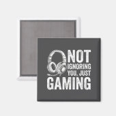 Aimant Not Ignoring You Gaming Headset Graphic Video Game (Recto/Verso)