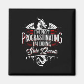Aimant Not Procrastinating Side Quests Funny Rpg Gamer Dr (Devant)