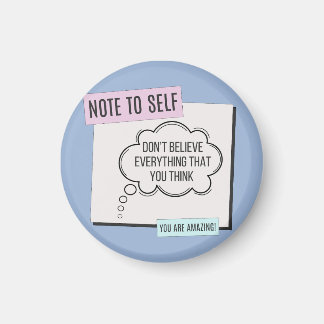 Aimant Note to Self - Don't believe