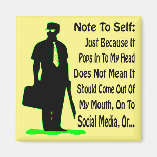 Aimant Note To Self Just Because It Pops In To My Head  #