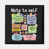 Aimant Note To Self, Motivational, Mental Health, Sitive  (Devant)