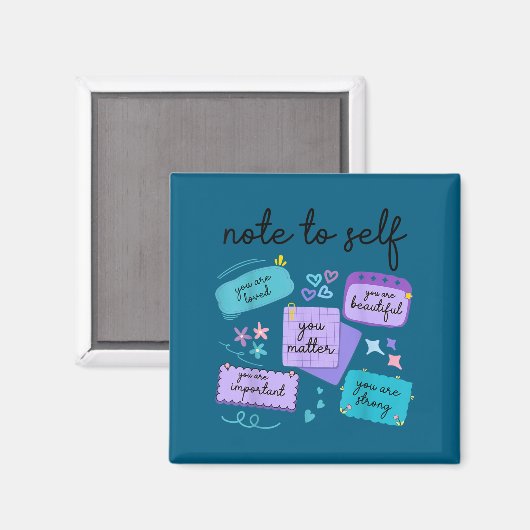 Aimant Note To Self You Suicide Prevention Awareness  (Recto/Verso)