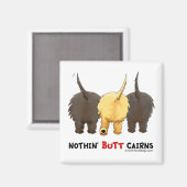 Aimant Nothin' Butt Cairns (Recto/Verso)