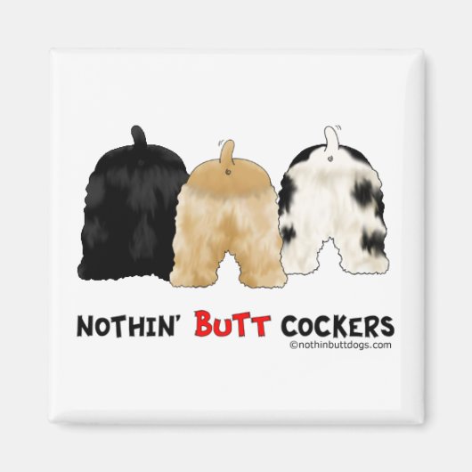 Aimant Nothin' Butt Cockers (Devant)