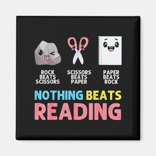 Aimant Nothing Beats Reading Funny Rock Paper Scissors (Devant)
