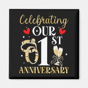 Aimant Notre année célébrant notre 1er anniversaire de ma
