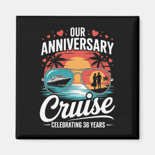 Aimant Notre croisière d'anniversaire célébrant 36 ans dr