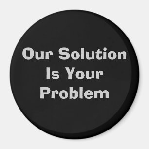 Aimant Notre solution est votre problème