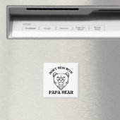 Aimant N'oublie pas Papa Bear (In Situ (Lave-vaisselle))