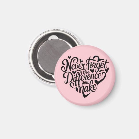 Aimant N'Oubliez Jamais La Différence Que Vous Faites, Me (Recto/Verso)