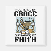 Aimant Nourished by Grace, Sustained by Faith Design (Devant)