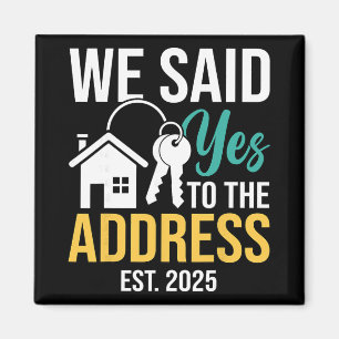 Aimant Nous avons dit oui à l'adresse Établ. 2025 Proprié