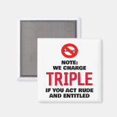 Aimant Nous facturons triple si vous agissez grossièremen (Recto/Verso)