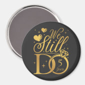 Aimant Nous Faisons Encore 5 Anniversaires Mariages Cercl (Recto/Verso)