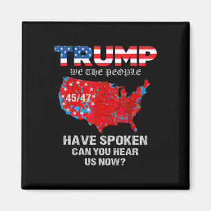 Aimant Nous Le Peuple Avons Parlé Tee Usa élection 2024 R