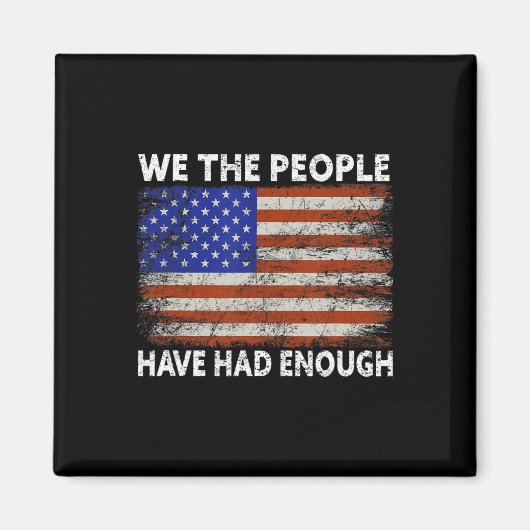 Aimant Nous Les Gens En Avons Assez Aux États-Unis Fier A (Devant)