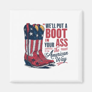 Aimant Nous mettrons Un Boot Dans Votre Western Cowgirl 4