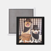 Aimant Nous ne récupérons pas ! (Recto/Verso)