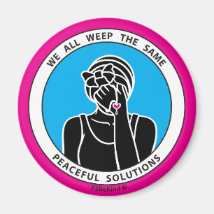 Aimant Nous pleurons tous de même 2 Pink_2.25” Magnet_