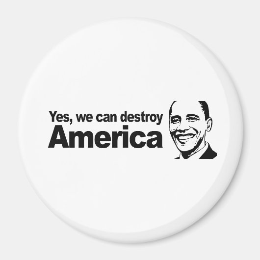Aimant Nous pouvons détruire l'Amérique (Devant)