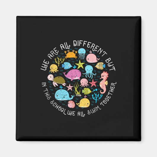 Aimant Nous sommes différents mais dans cette école, nous (Devant)