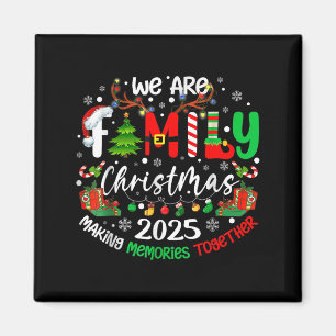 Aimant Nous sommes Noël de famille 2025 Faire basculer le