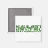 Aimant Nous sommes tous athées à propos de la plupart des (Recto/Verso)