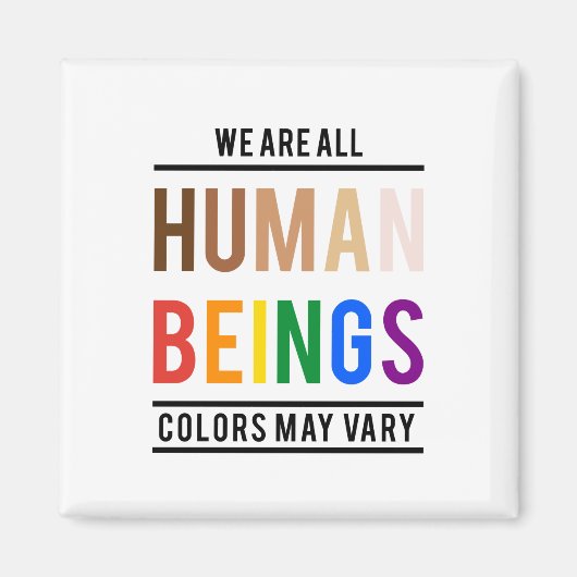 Aimant Nous sommes tous des êtres humains, la couleur peu (Devant)