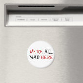 Aimant Nous sommes tous fous ici (In Situ (Lave-vaisselle))