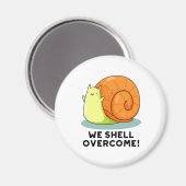 Aimant Nous surmontons un drôle de jeu d'escargot positif (Recto/Verso)