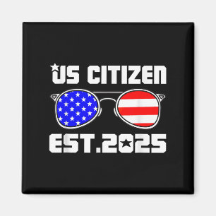 Aimant Nouveau citoyen américain estimé 2025 citoyen immi