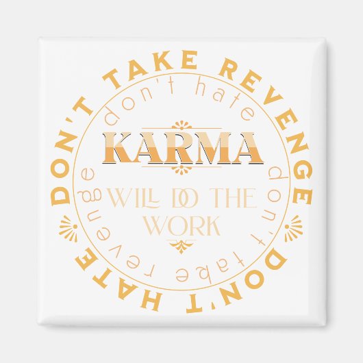 Aimant Nouveau Te Venge Pas Citation Message d'inspiratio (Devant)