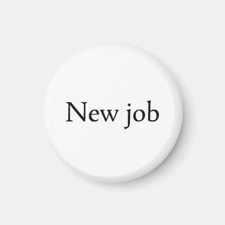 Aimant Nouveau travail