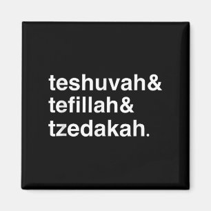 Aimant Nouvelle année juive Yom Kippur Teshuvah Tefillah