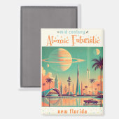 Aimant Nouvelle Floride Futuriste Atomique (Recto/Verso)