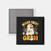 Aimant Nuit Shift Crew Ghost Halloween Nurse Funny (Recto/Verso)