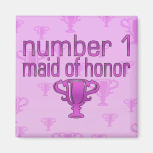Aimant Numéro 1 Maid of Honor