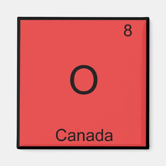 Aimant O - Canada Symbole d'élément de chimie Drôle (Devant)