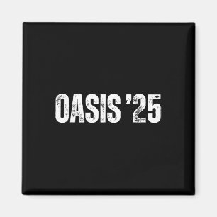 Aimant Oasis 25 2025 Vacances Californie Vintage Rétro So