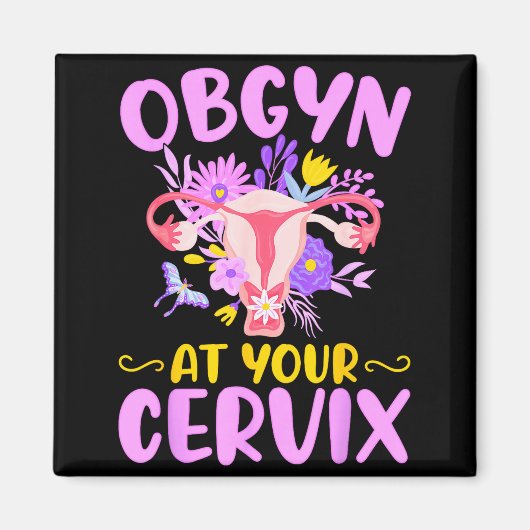 Aimant Ob-gyn At Your Cervix Funny Gyno Doctors Gynecolog (Devant)
