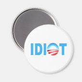 AIMANT OBAMA IDIOT (Recto/Verso)