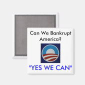 Aimant Obama, pouvons-nous ruiner l'Amérique ? (Recto/Verso)