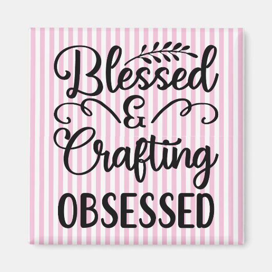 Aimant Obsédé Bénie & Artisanat (Devant)