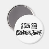 Aimant OCD...Votre Pardon ? (Recto/Verso)