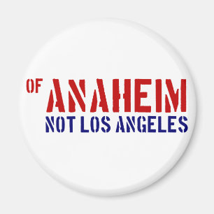 Aimant Of Anaheim (Pas Los Angeles) - Montrez Votre Fiert