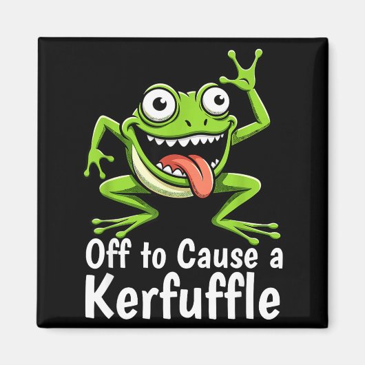 Aimant Off To Cause A Kerfuffle Funny Meme Frog Mischief (Devant)