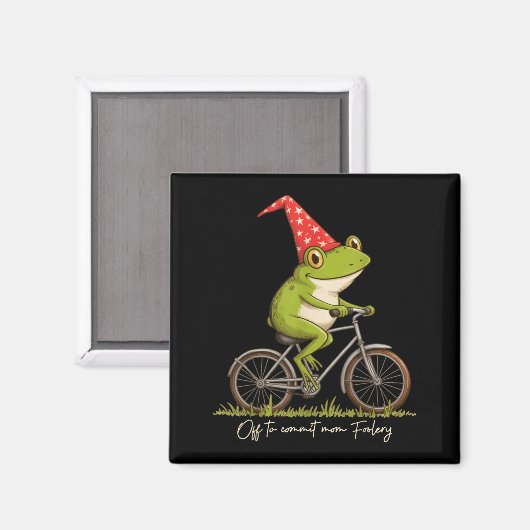 Aimant Off To Commit Mom Foolery Funny Frog Meme  (Recto/Verso)