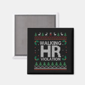 Aimant Office Ugly Christmas Funny Walking Hr Violation W (Recto/Verso)