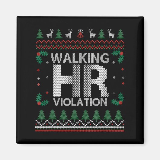 Aimant Office Ugly Christmas Funny Walking Hr Violation W (Devant)
