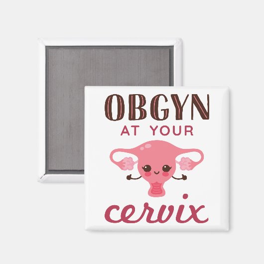 Aimant OGBYN À Votre Cervix (Recto/Verso)